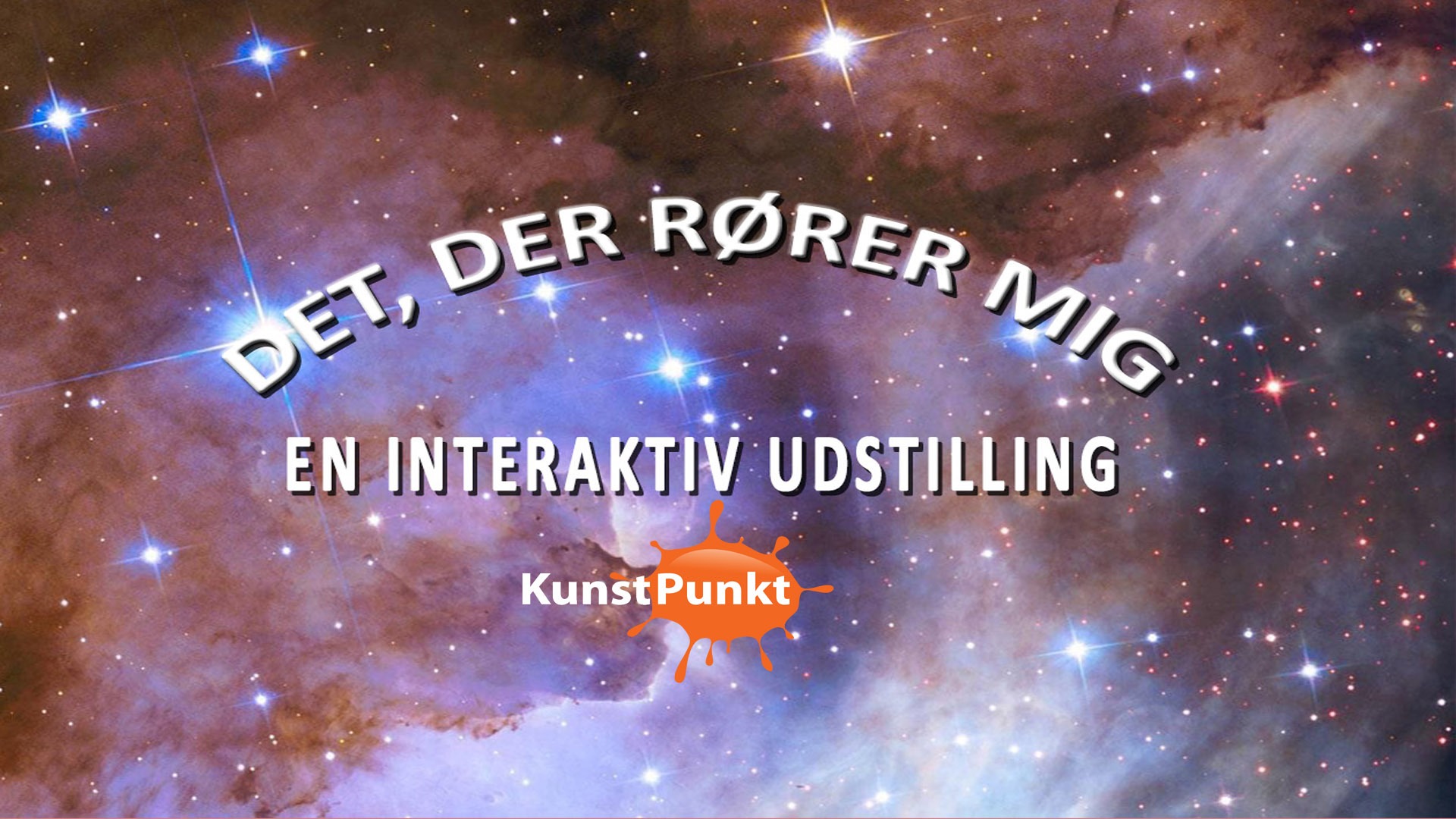 DET, DER RØRER MIG – en interaktiv kunstudstilling