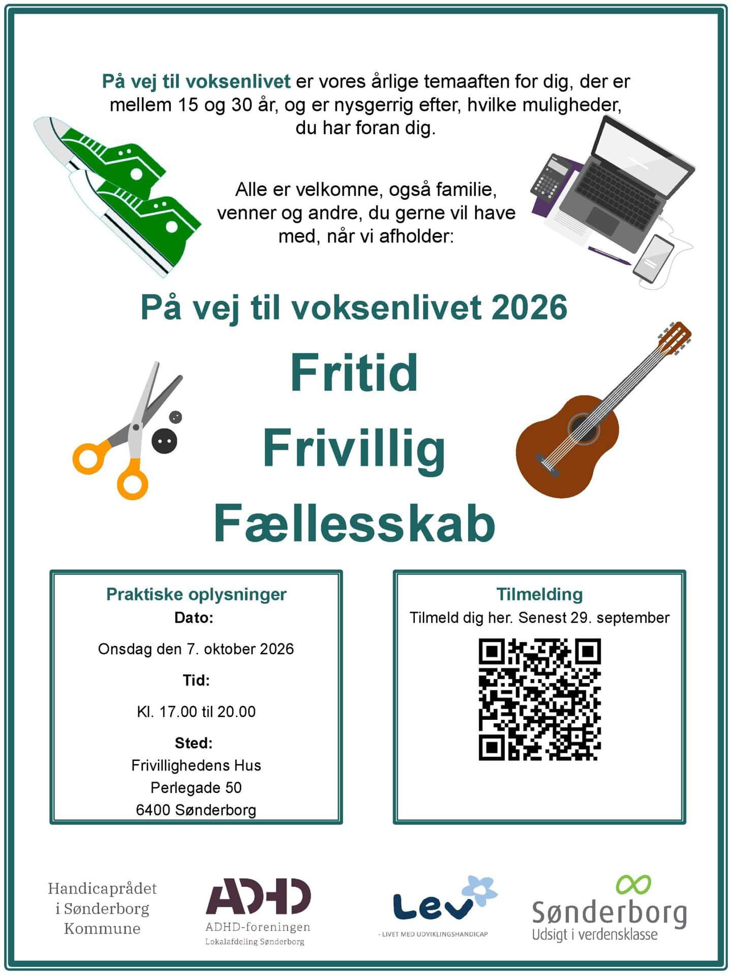 På vej til voksenlivet: Fritid, frivillig, fællesskaber Ungdomsarrangement om fritid, frivillighed og fællesskab i Sønderborg.